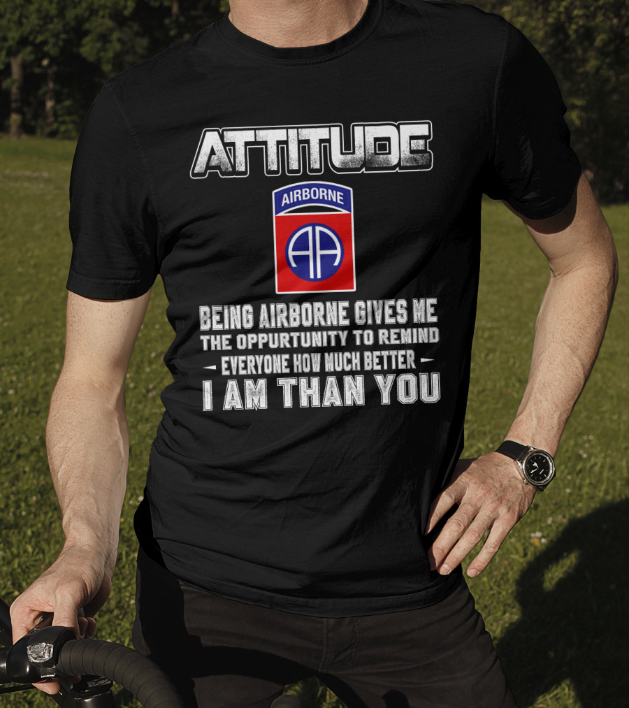 Attitude Airborne Opportunity Reminder T-Shirt