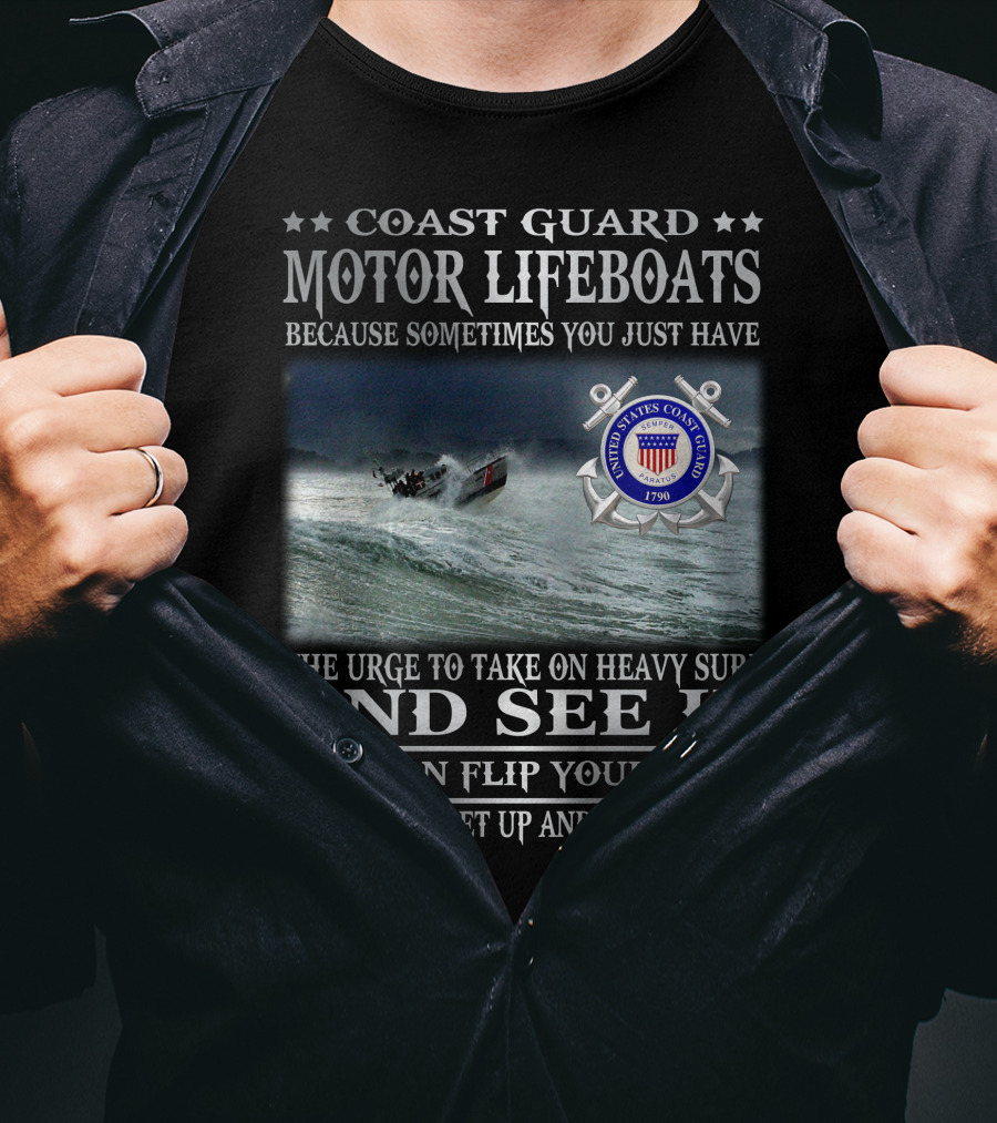 Coast Guard Motor Lifeboats Heavy Surf Challenge 1790 United States Coast Guard T-Shirt