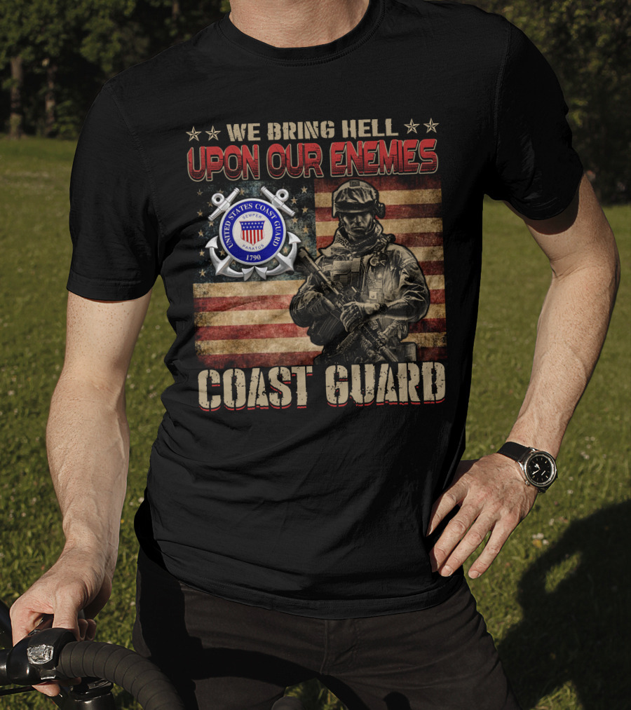 We Bring Hell Upon Our Enemies United States Coast Guard 1790 T-Shirt