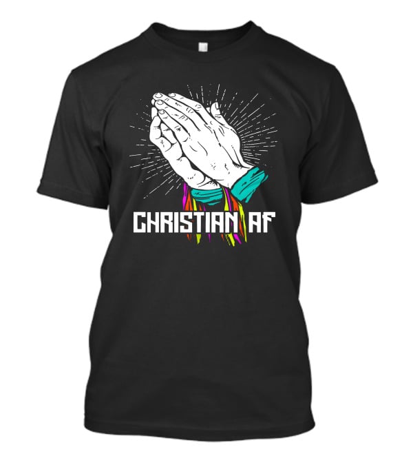 Bray Wyatt Responds Christian AF Praying Hands Với ánh Sáng Tỏa Sáng T-Shirt