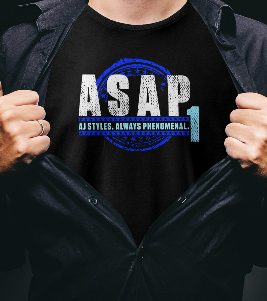 ASAP AJ Styles Always Phenomenal 1 T-Shirt