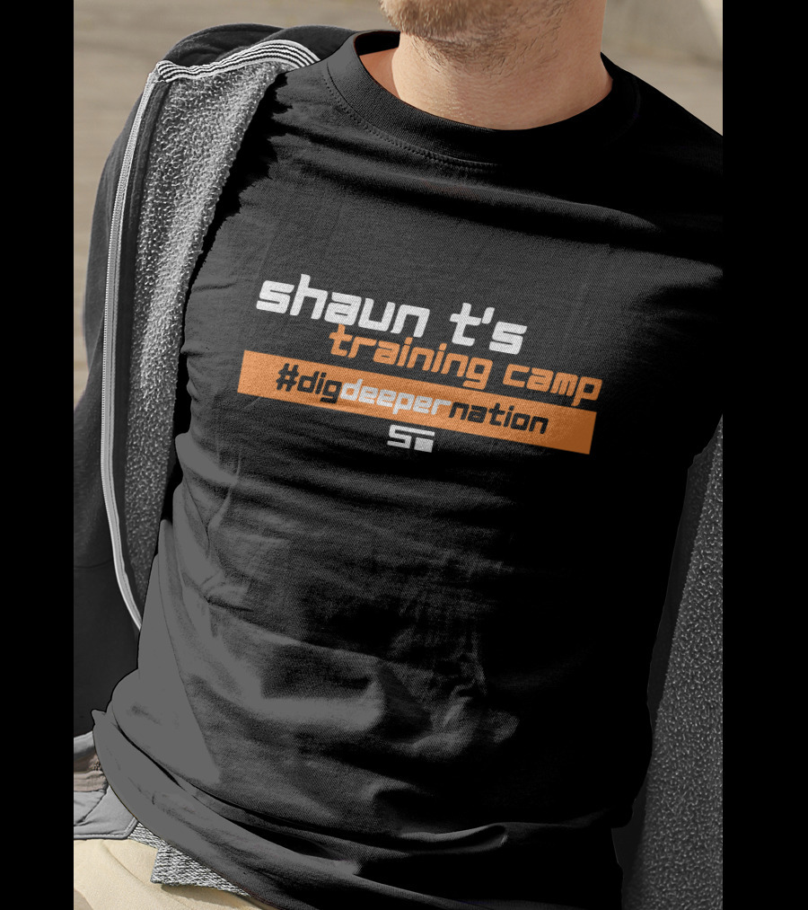 Shaun T's Training Camp #digdeepernation ST T-Shirt