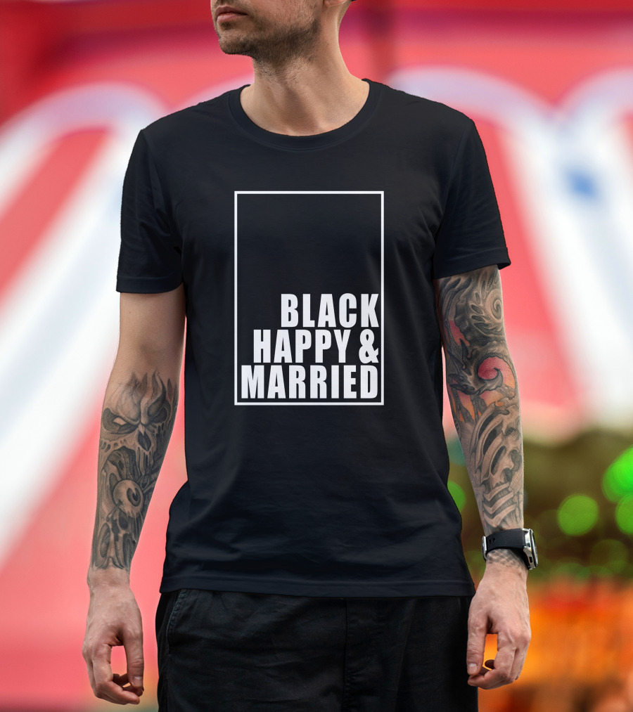 Black Happy and Married T-Shirt