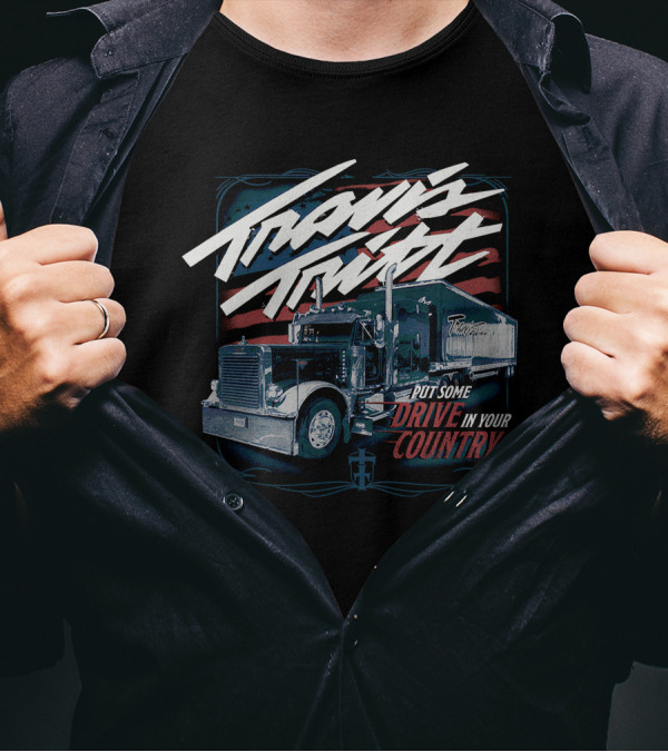 Travis Tritt Put Some Drive In Your Country Truck With American Flag Background T-Shirt