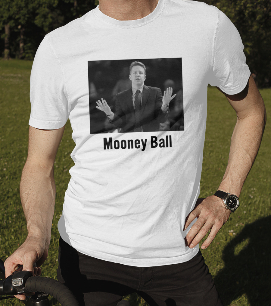 Mooney Ball Chris Mooney Richmond Basketball Coaching T-Shirt