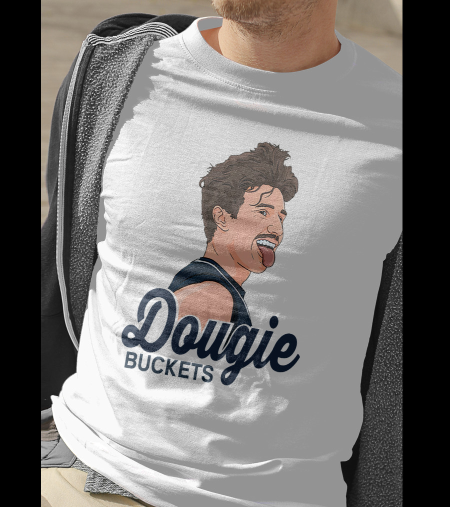 Doug Edert Dougie Buckets T-Shirt