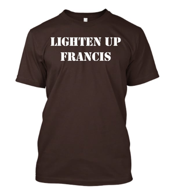 Lighten Up Francis Stripes Character T-Shirt