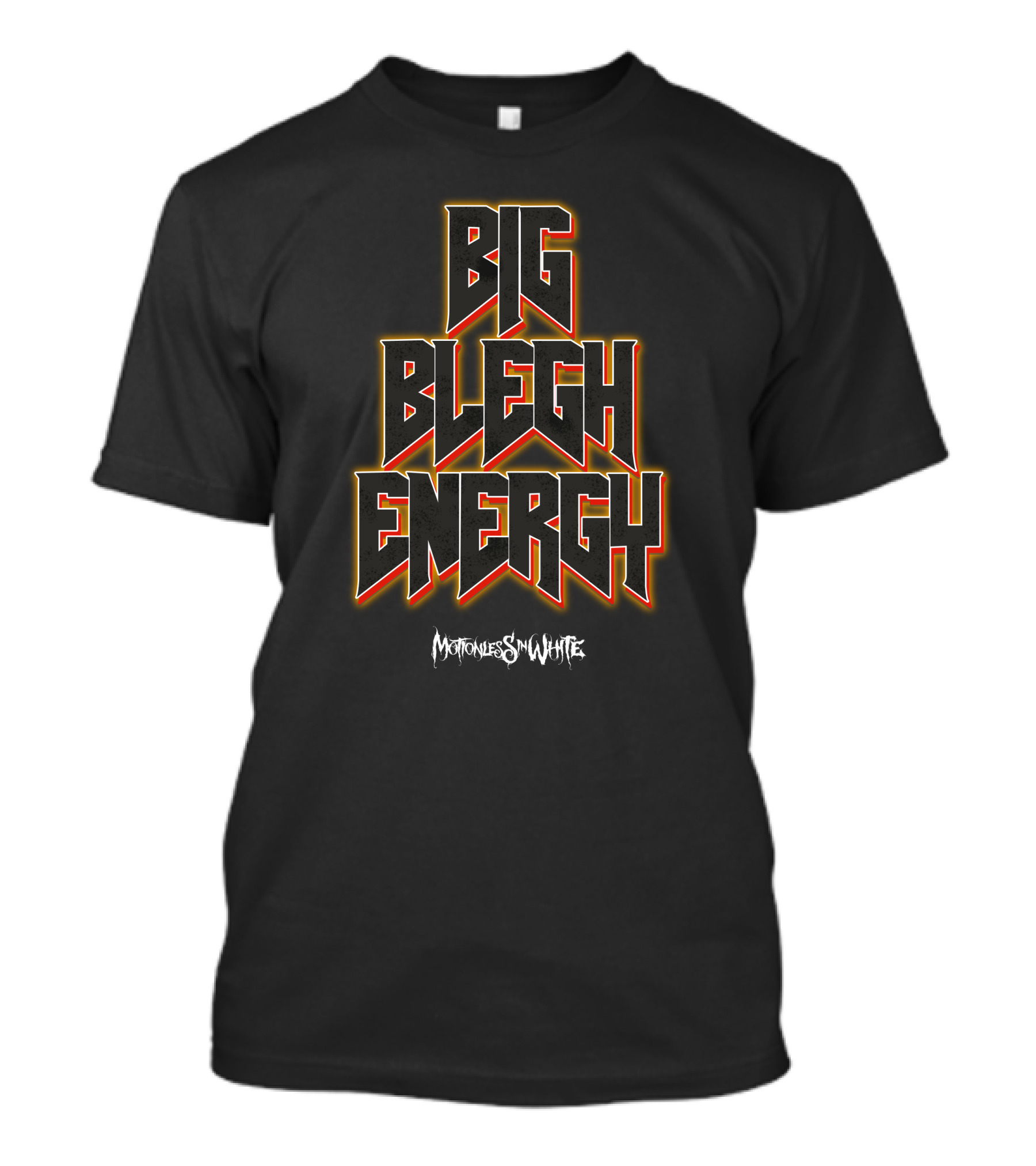 Big Blegh Energy Motionless In White T-Shirt
