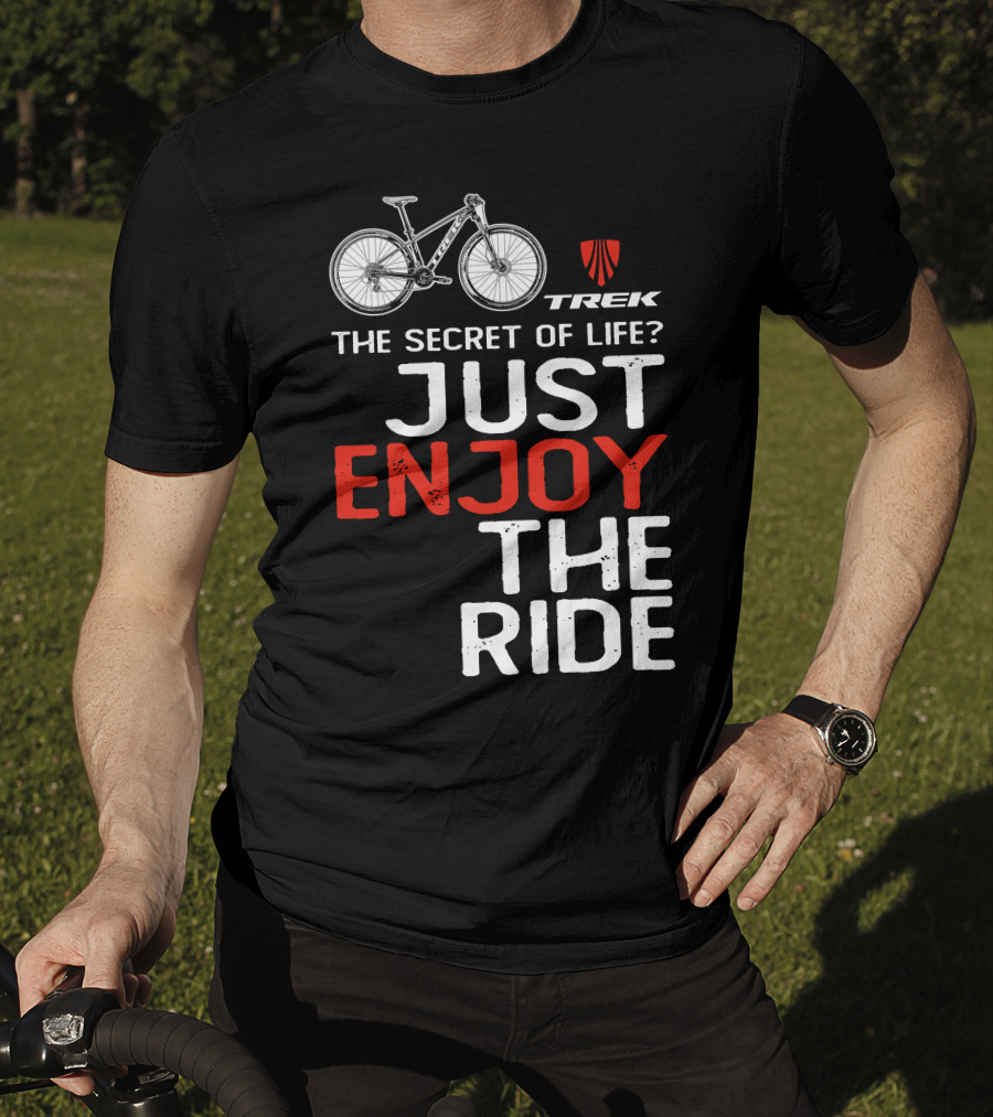 Trek Marlin The Secret Of Life Enjoy The Ride T-Shirt