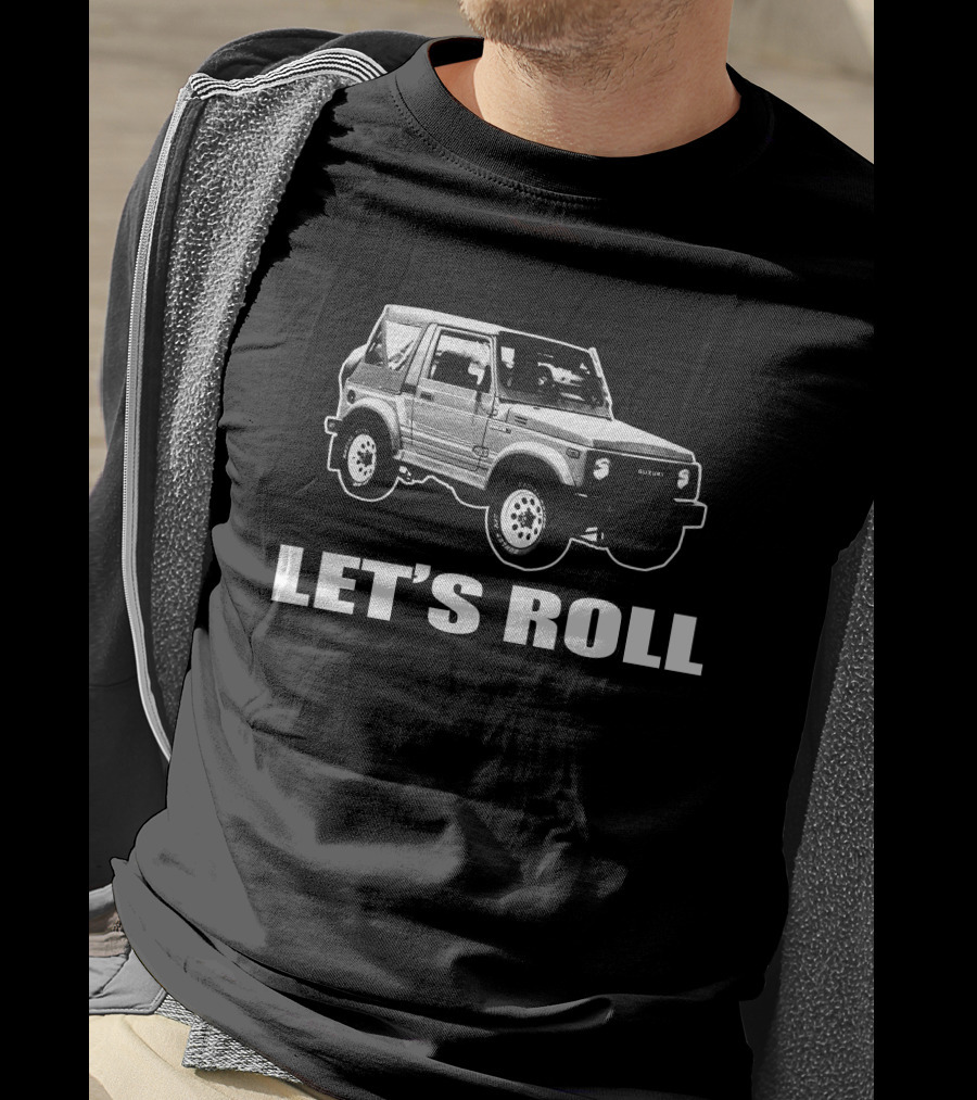 Let's Roll Suzuki Samurai Jeep 4X4 Off-Road Vehicle T-Shirt