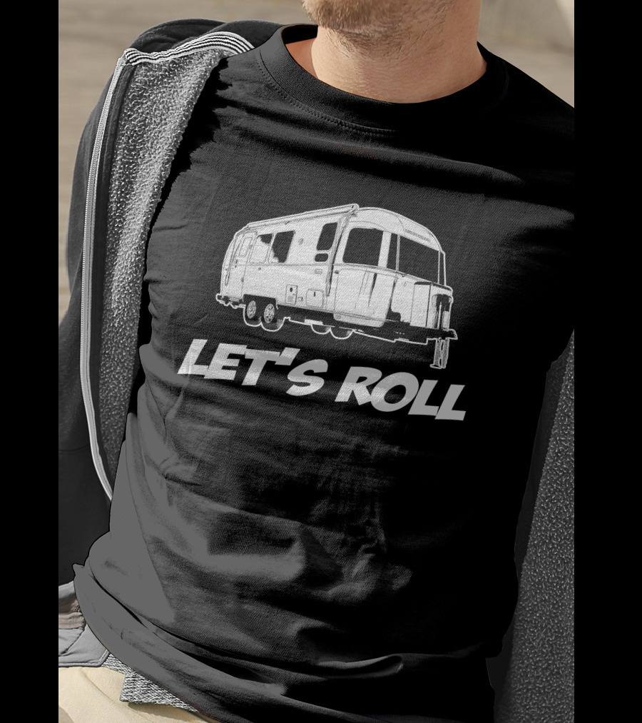 Airstream Flying Cloud 23FB Let's Roll Camper Adventure T-Shirt