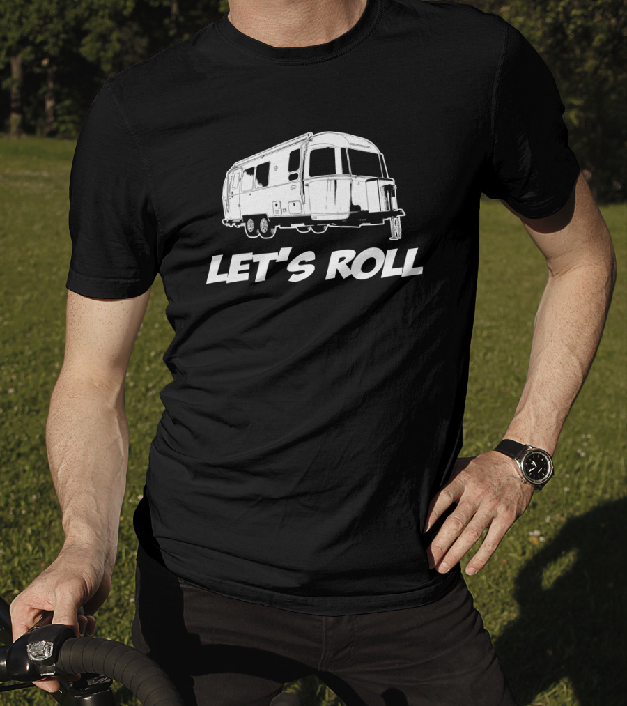 Airstream Flying Cloud 23FB Let's Roll Camper Adventure T-Shirt