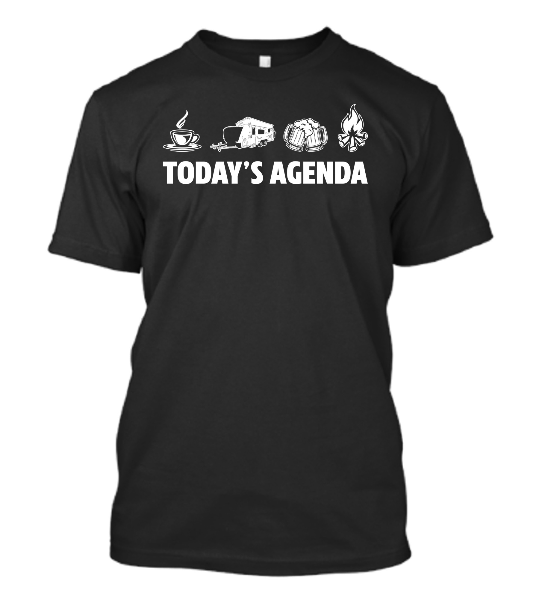 Today's Agenda Coffee Jayco Expanda 18.58-2 Beer Campfire T-Shirt