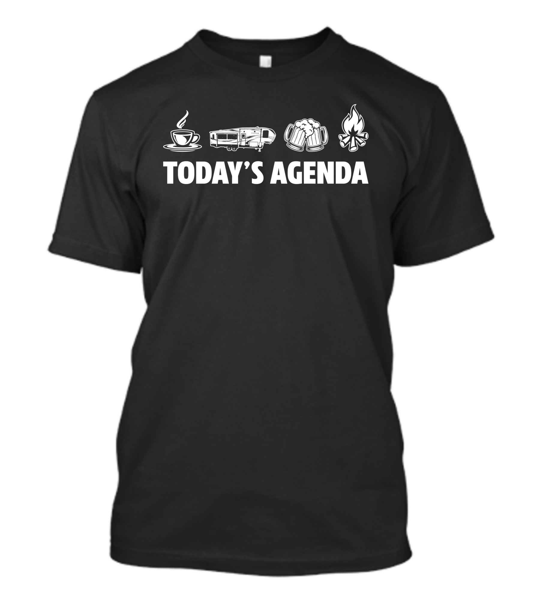 Today's Agenda Coffee RV Beer Campfire Keystone Cougar 30RLS T-Shirt