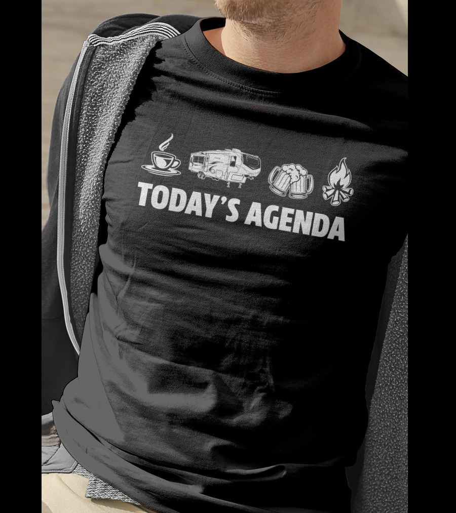 Today's Agenda Coffee Camper Beer Campfire Keystone Cougar 290RLS T-Shirt