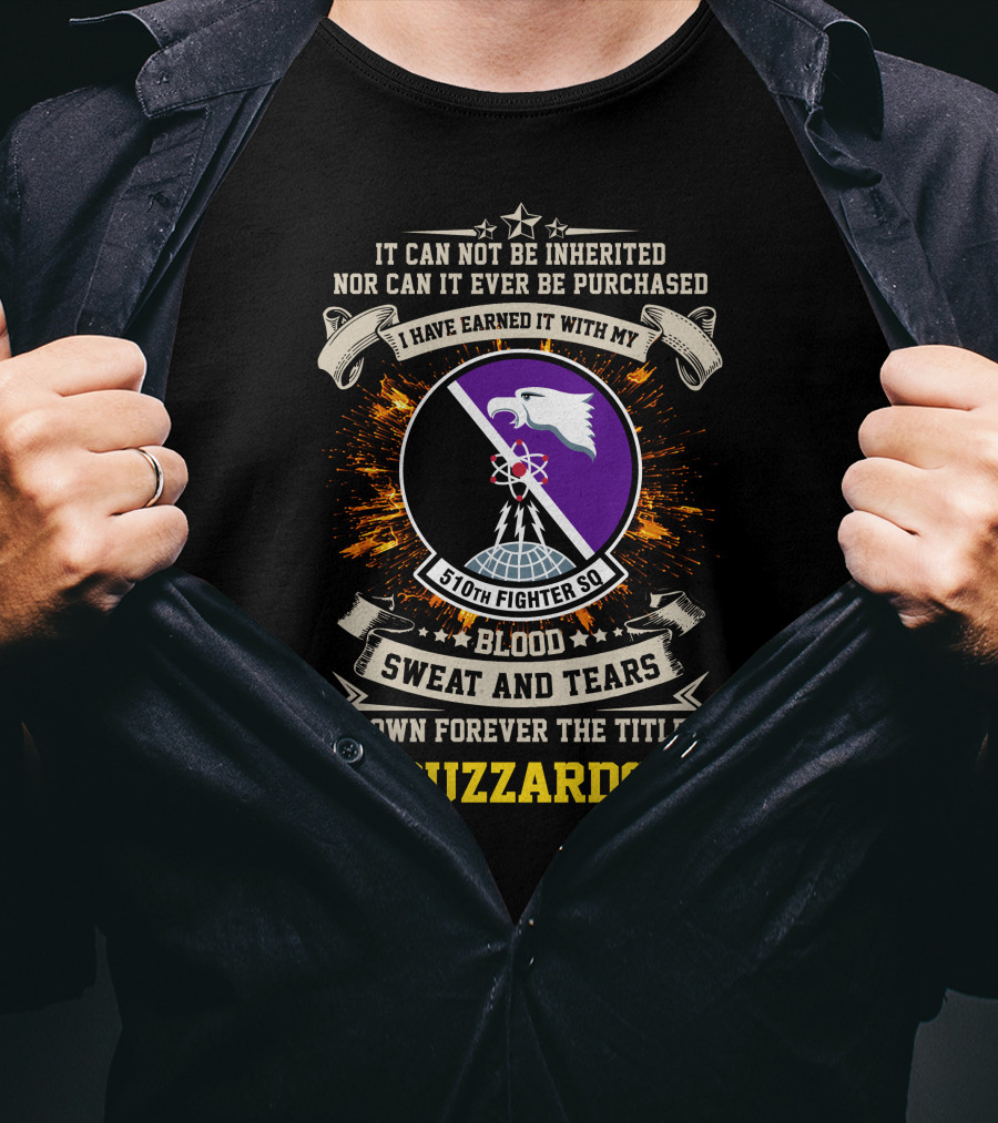 510th Fighter Squadron Blood Sweat And Tears Buzzards T-Shirt