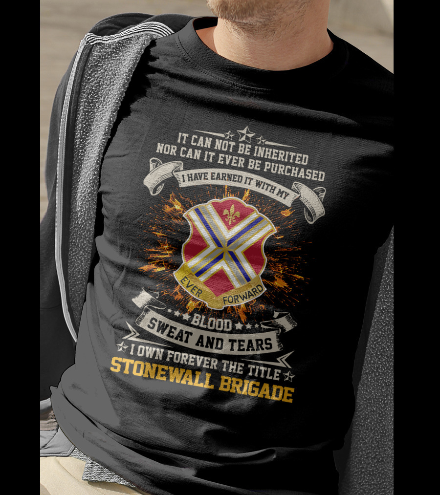 116Th Infantry Regiment Stonewall Brigade Ever Forward Blood Sweat And Tears T-Shirt