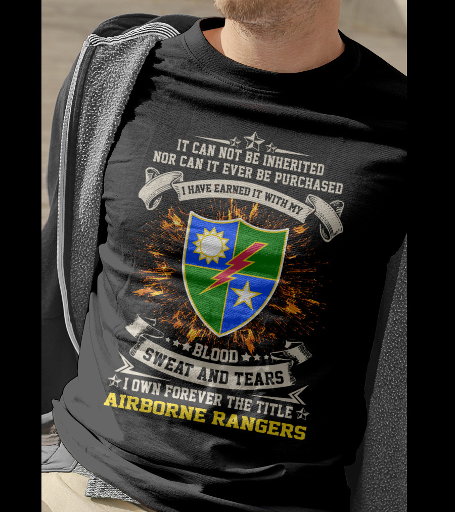 75Th Ranger Regiment Airborne Rangers Blood Sweat And Tears Crest T-Shirt