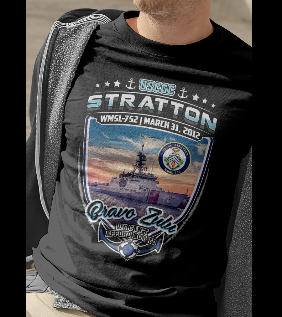 Uscgc Stratton Wmsl-752 March 31 2012 Bravo Zulu We Can't Afford Not To T-Shirt
