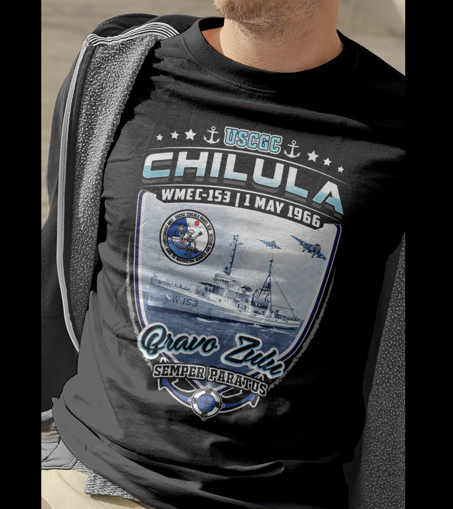 Uscgc Chilula Wmec-153 Bravo Zulu Semper Paratus 1 May 1966 T-Shirt
