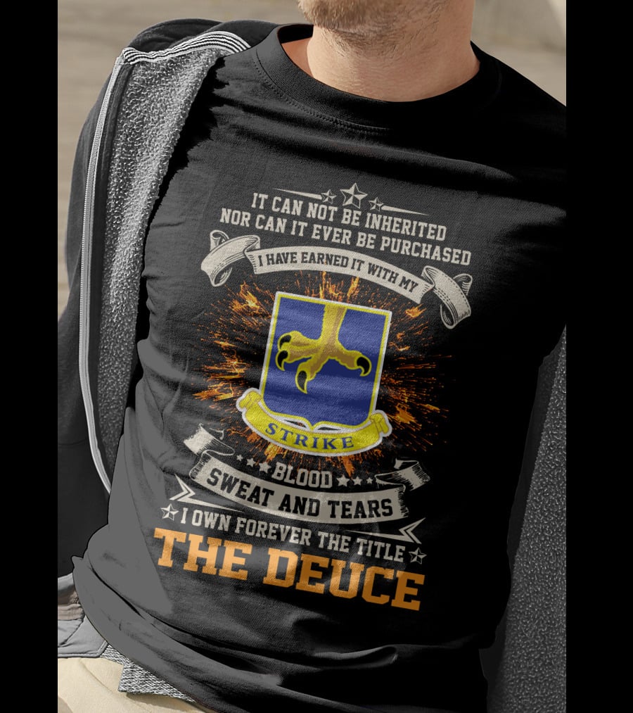 502nd Infantry Regiment Blood Sweat And Tears The Deuce Strike T-Shirt
