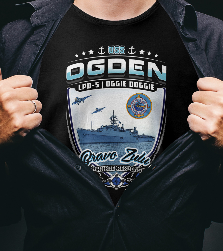 Uss Ogden Lpd-5 Oggie Doggie Bravo Zulu Flexible Response Since 1965 T-Shirt