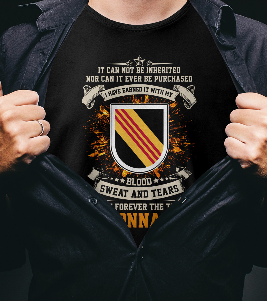 5th Special Forces Group Blood Sweat And Tears Legionnaires Earned Not Inherited T-Shirt