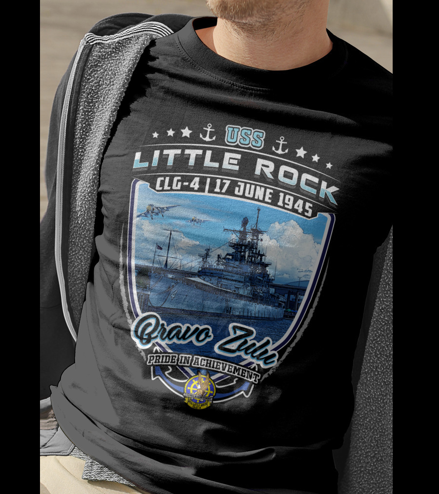 Uss Little Rock Clg-4 17 June 1945 Bravo Zulu Pride In Achievement T-Shirt