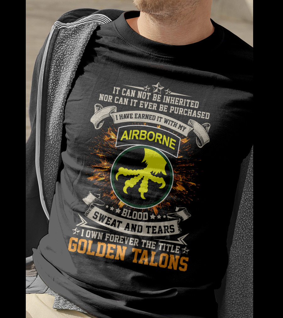 17th Airborne Division Golden Talons Blood Sweat And Tears T-Shirt