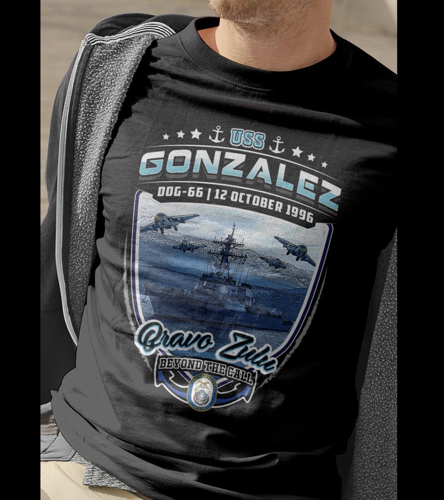 Uss Gonzalez Ddg-66 Bravo Zulu Beyond The Call 12 October 1996 T-Shirt