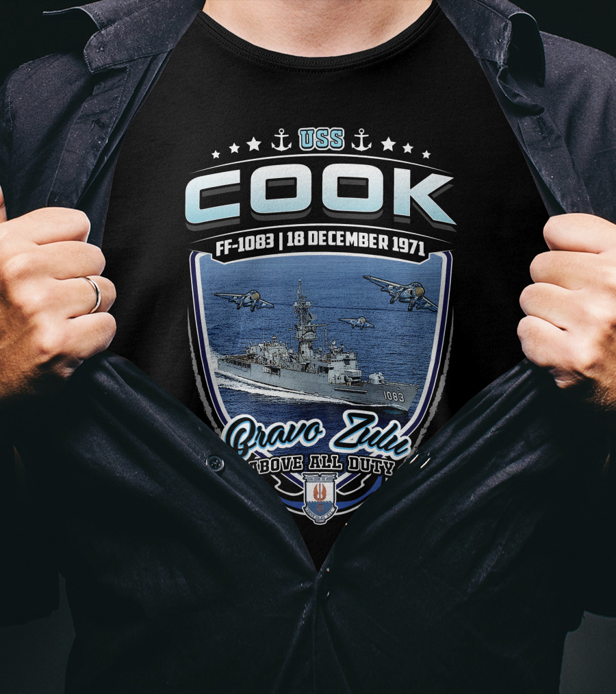 Uss Cook Ff-1083 18 December 1971 Bravo Zulu Above All Duty T-Shirt