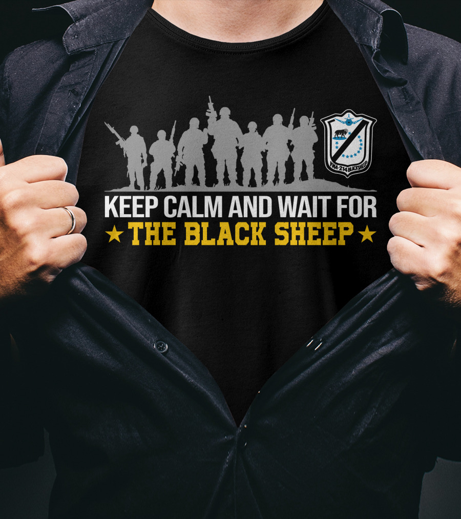 Keep Calm And Wait For The Black Sheep T-Shirt