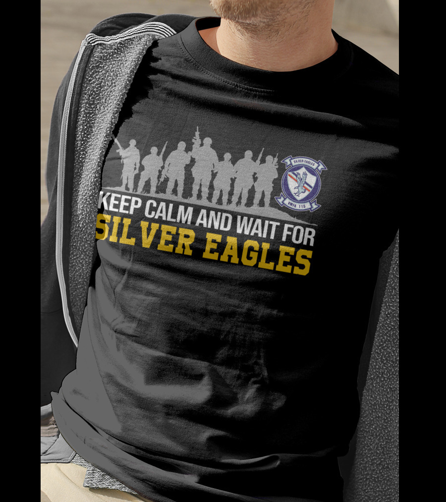 Vmfa-115 Silver Eagles Keep Calm And Wait T-Shirt