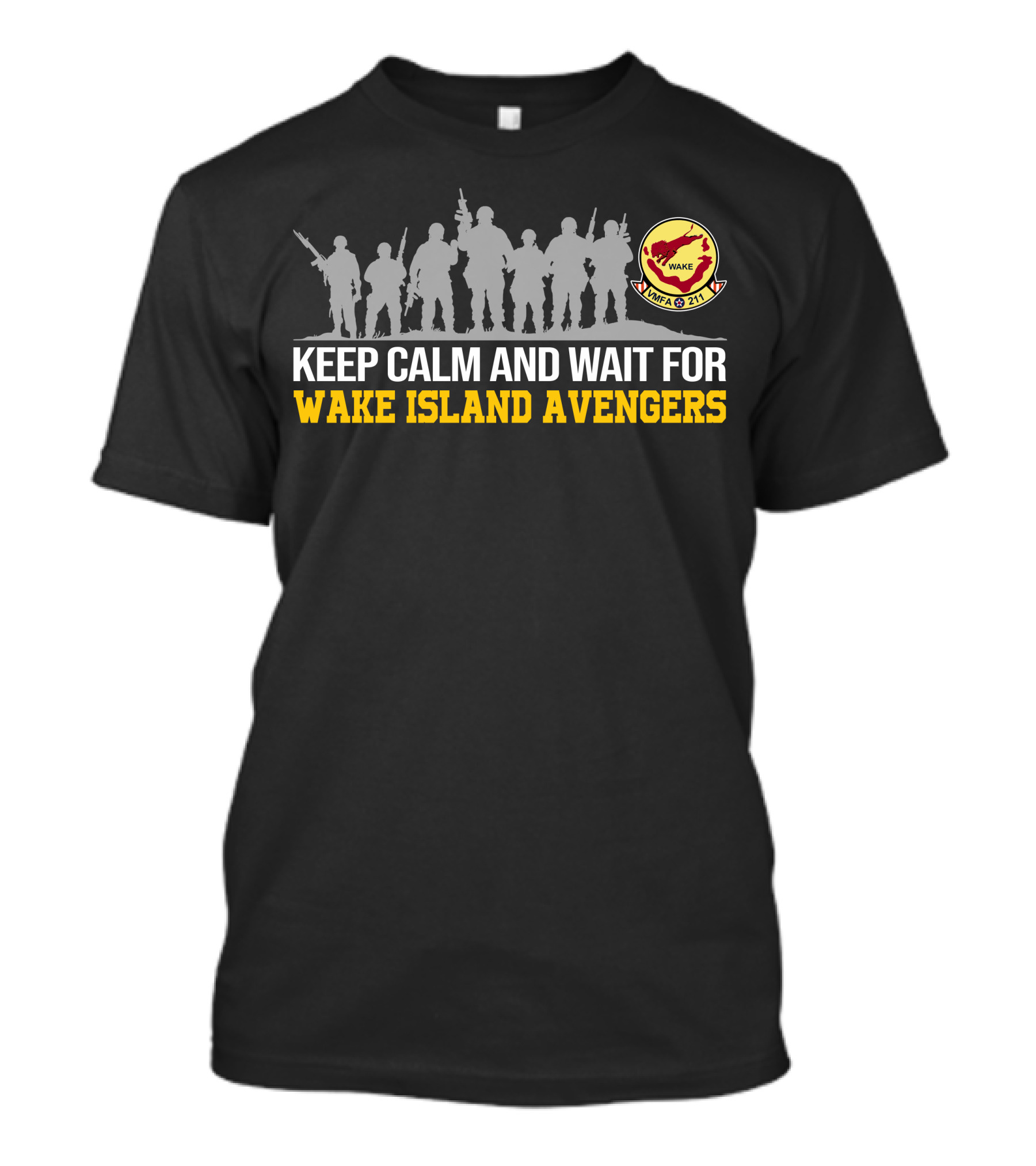 Keep Calm And Wait For Wake Island Avengers Vmfa-211 T-Shirt