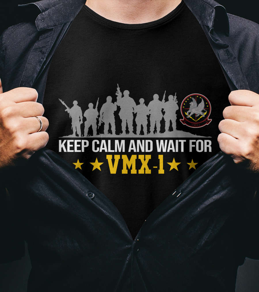 Keep Calm And Wait For Vmx-1 Silhouette Image With Military Symbols T-Shirt