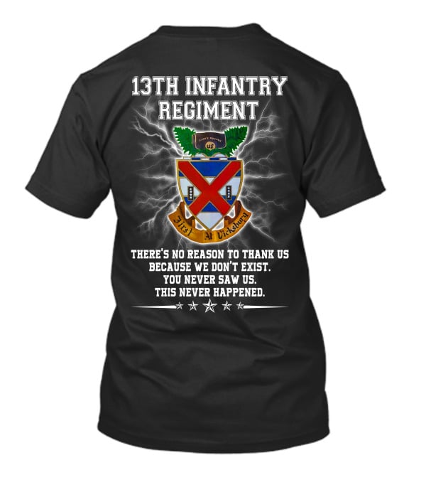 13Th Infantry Regiment Crest Vicksburg No Reason To Thank Us Lightning T-Shirt