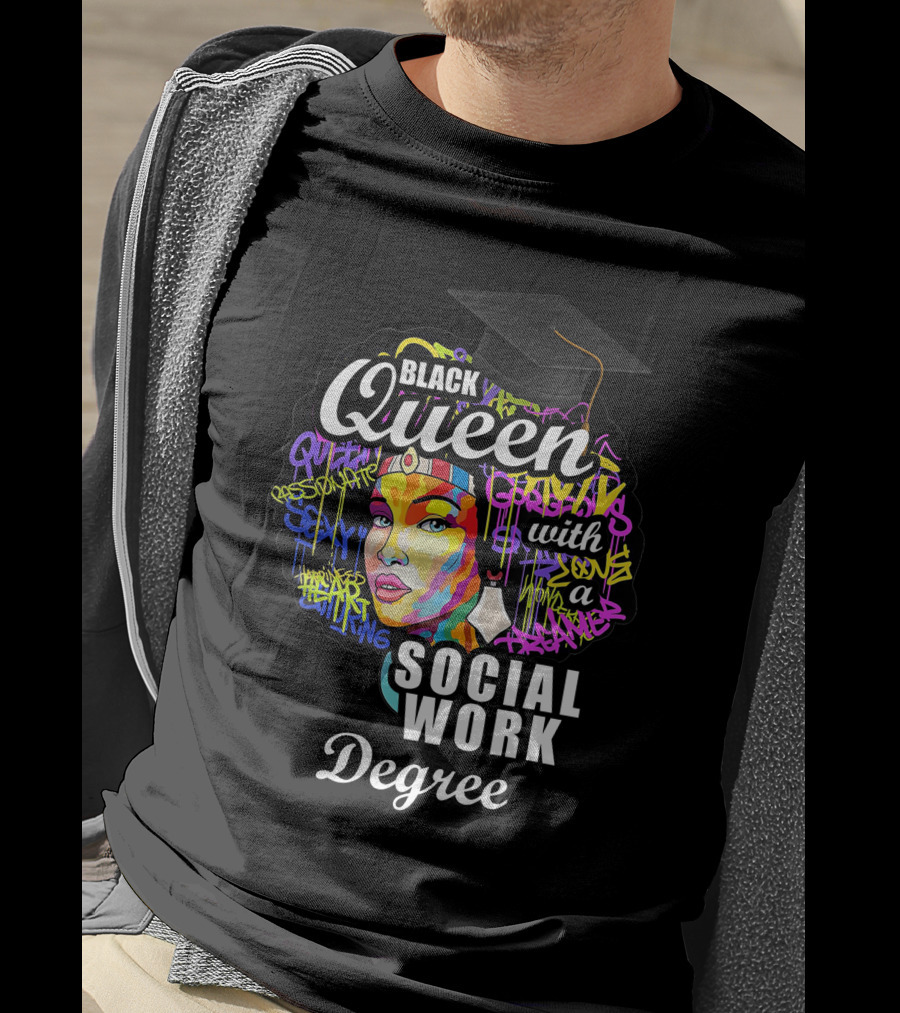 Black Queen Social Work Degree With Graduation Cap And Colorful Abstract T-Shirt