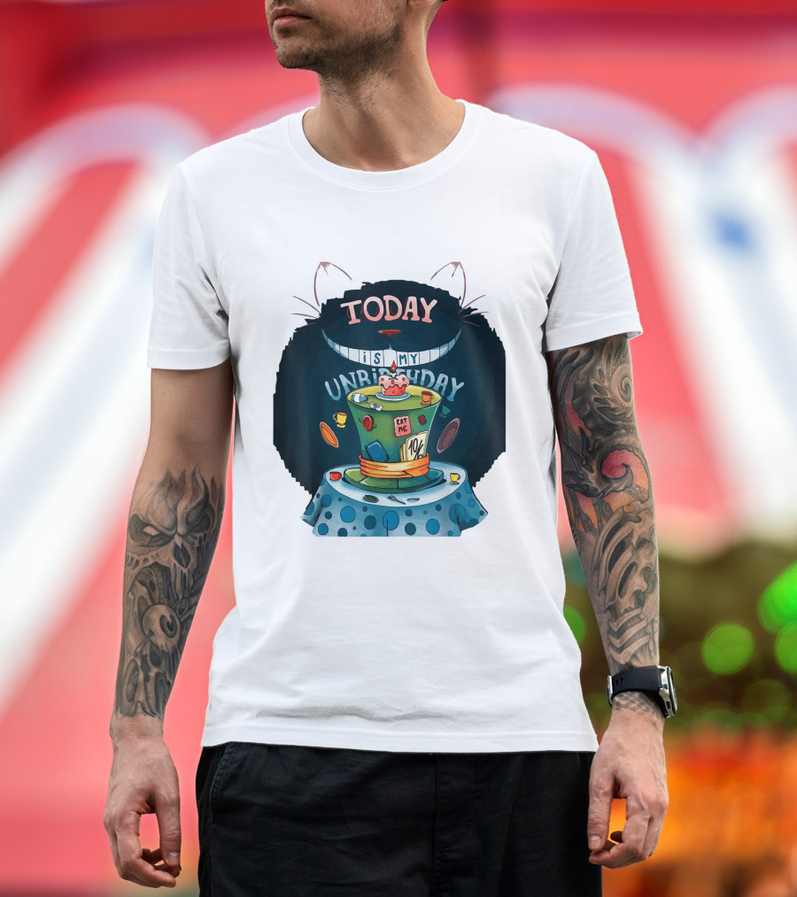 Today Is My Unbirthday Funny Cat Lover Eat Me 10/6 Hat Cheshire Table T-Shirt