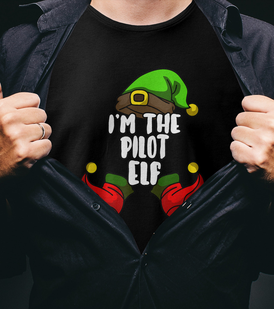 I'm The Pilot Elf Matching Family Christmas Party T-Shirt