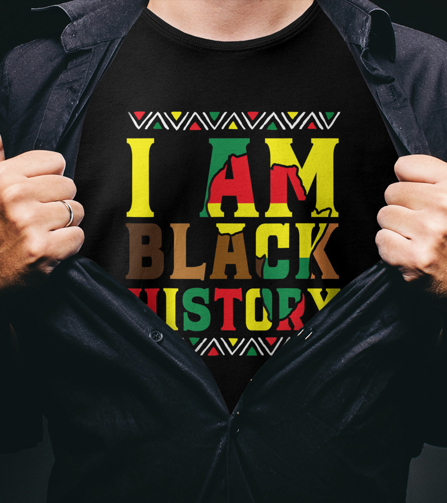 I Am Black History Black History Month Pride African Colors T-Shirt