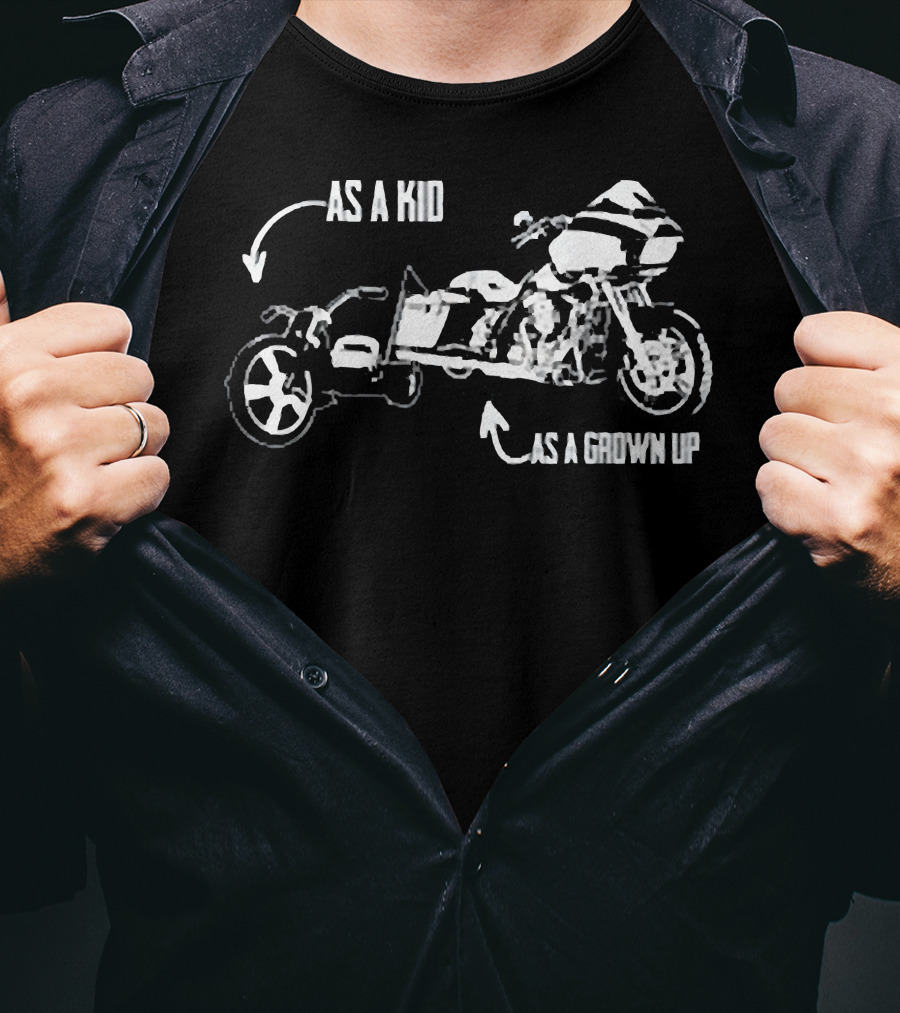 Men's Kid's Big Wheel Tricycle As A Kid Road Glide Motorcycle As A Grown Up T-Shirt