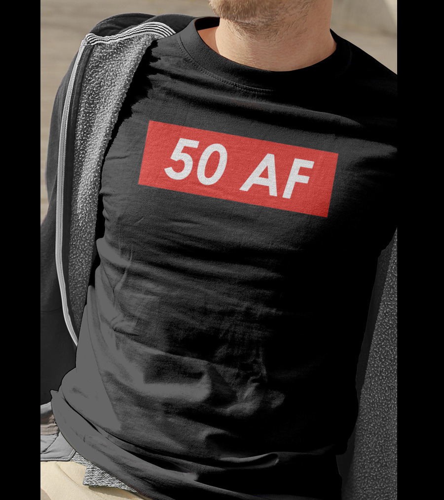 50 AF Birthday T-Shirt