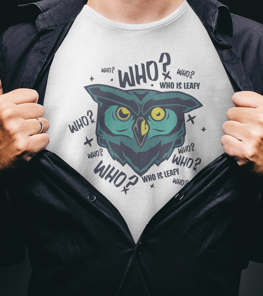 Who Is Leafy Owl Who? Leafyishere Merch T-Shirt