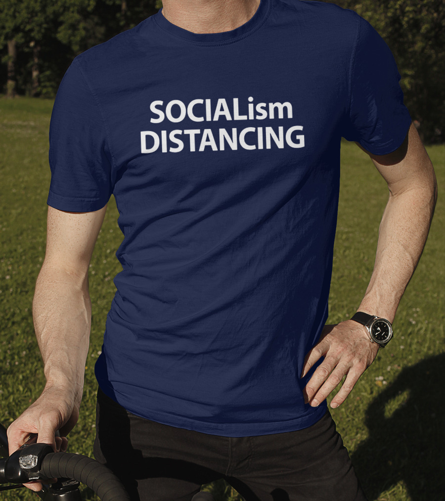 Hodgetwins Socialism Distancing T-Shirt
