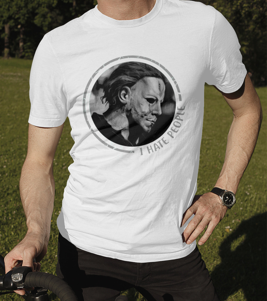 Michael Myers I Hate People Halloween Iconic Mask T-Shirt