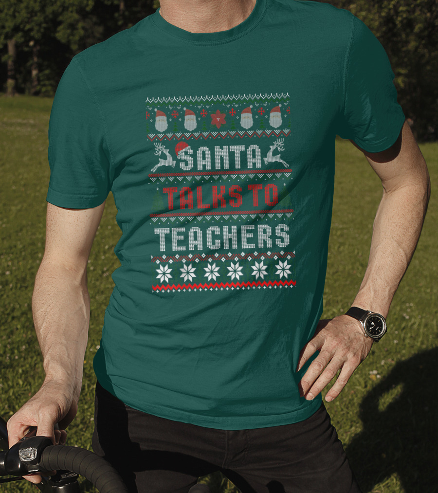 Santa Talks To Teachers Christmas Sweater Design With Reindeer And Santa Hats T-Shirt