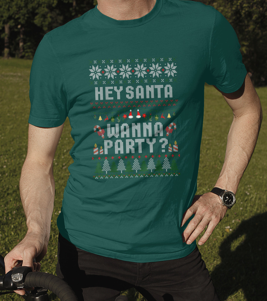 Hey Santa Wanna Party Christmas Ugly Sweater Style Holiday Festive T-Shirt