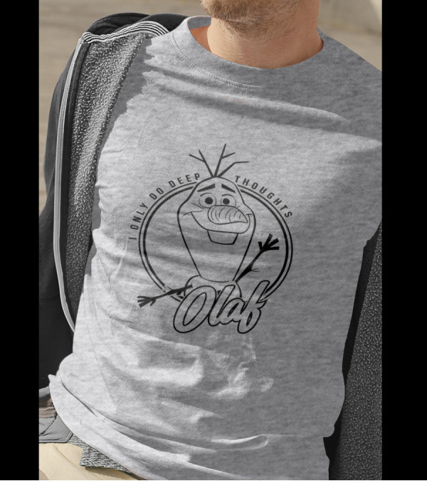 Frozen 2 Olaf I Only Do Deep Thoughts T-Shirt