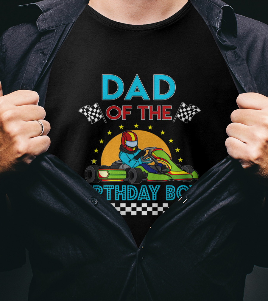 Dad Of The Birthday Boy Go Kart Racing T-Shirt