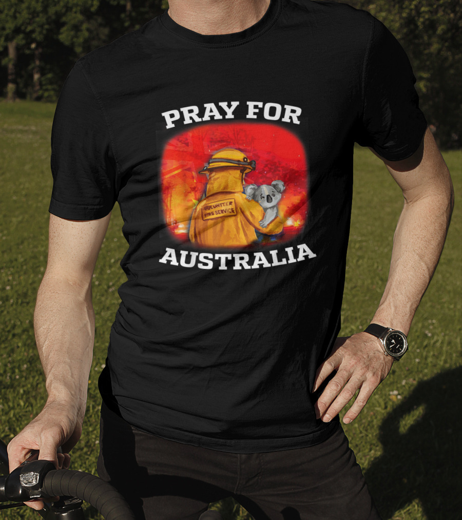 Pray For Australia Volunteer Fire Service Save Koala T-Shirt